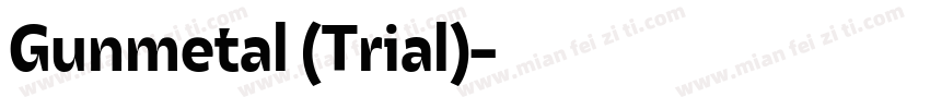 Gunmetal (Trial)字体转换